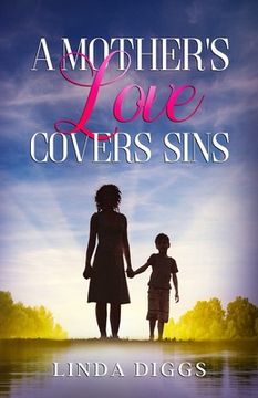 portada A Mother's Love Covers Sin (en Inglés)