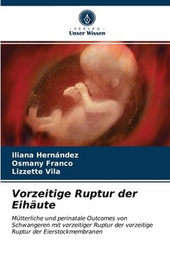 portada Vorzeitige Ruptur der Eihäute (in German)