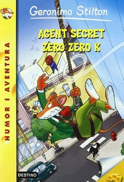 portada 43- Agent Secret Zero Zero k (Geronimo Stilton. Els Grocs) (en Catalá)