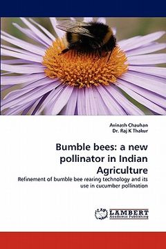 portada bumble bees: a new pollinator in indian agriculture (in English)