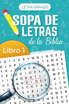 portada Sopa de Letras de la Biblia Letra Grande Libro 1 (Bible Wordsearch Large Print Book 1) (in Spanish)
