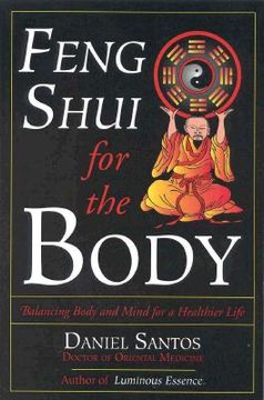 portada feng shui for the body: balancing body and mind for a healthier life
