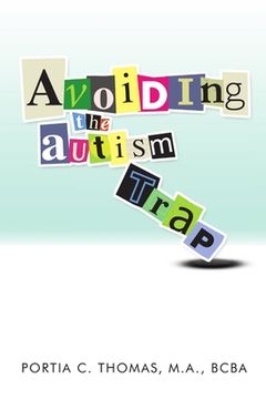 portada Avoiding The Autism Trap (en Inglés)