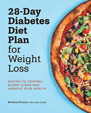 portada 28-Day Diabetic Diet Plan for Weight Loss: Recipes to Control Blood Sugar and Improve Your Health (en Inglés)