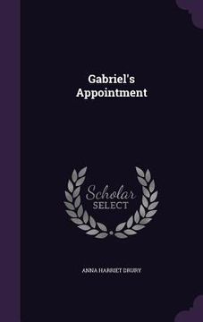 portada Gabriel's Appointment (en Inglés)