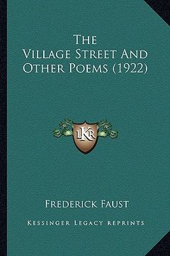portada the village street and other poems (1922) the village street and other poems (1922) (in English)