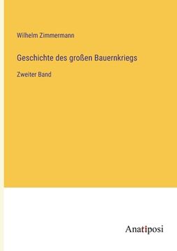 portada Geschichte des großen Bauernkriegs: Zweiter Band (en Alemán)