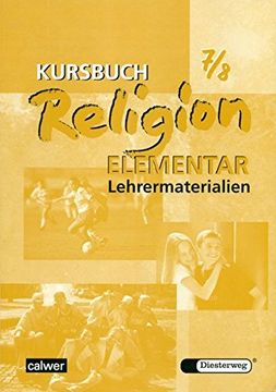 portada Kursbuch Religion Elementar 7/8: Lehrermaterialien