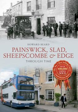 portada Painswick, Slad, Sheepscombe & Edge Through Time (en Inglés)
