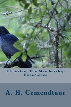 portada Elmustee, The Membership Experience (en Inglés)