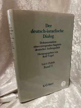 portada Der Deutsch-Israelische Dialog; Teil: Bd. 2: Teil 1, Politik. (en Alemán)