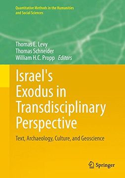 portada Israel's Exodus in Transdisciplinary Perspective: Text, Archaeology, Culture, and Geoscience (Quantitative Methods in the Humanities and Social Sciences)