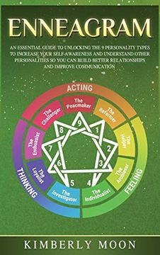 portada Enneagram: An Essential Guide to Unlocking the 9 Personality Types to Increase Your Self-Awareness and Understand Other Personalities so you can Build Better Relationships and Improve Communication (in English)