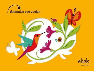 ANIMALES QUE VUELAN 5AÑOS EI 26 CLICK (en Castellano)