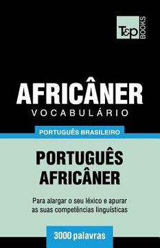 portada Vocabulário Português Brasileiro-Africâner - 3000 palavras (in Portuguese)