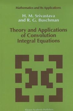 portada theory and applications of convolution integral equations (en Inglés)