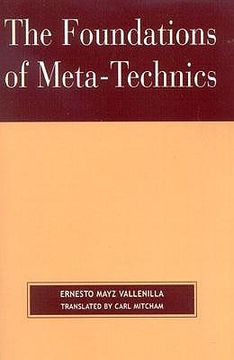 portada the foundations of meta-technics (en Inglés)