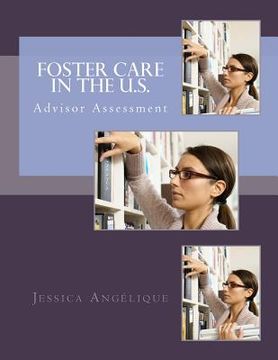 portada Foster Care In The U.S.: Advisor Assessment (en Inglés)