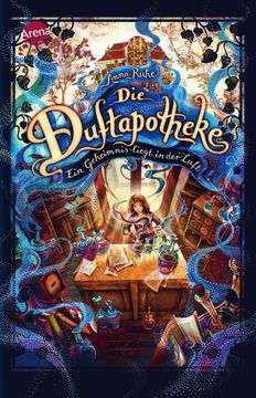 portada Die Duftapotheke (1). Ein Geheimnis Liegt in der Luft