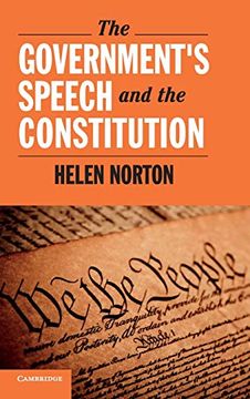portada The Government's Speech and the Constitution (Cambridge Studies on Civil Rights and Civil Liberties) (in English)