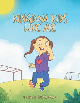 portada Kingdom Kids Like Me (en Inglés)