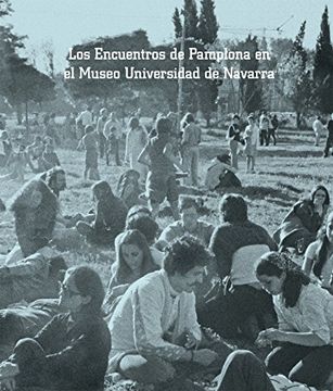 portada LOS ENCUENTROS DE PAMPLONA EN EL MUSEO UNIVERSIDAD DE NAVARRA