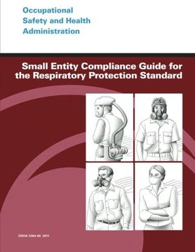 portada Small Entity Compliance Guide for the Respiratory Protection Standard