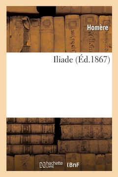 portada Iliade (en Francés)