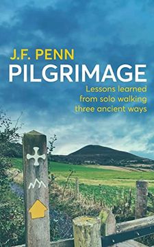 portada Pilgrimage: Lessons Learned From Solo Walking Three Ancient Ways (en Inglés)