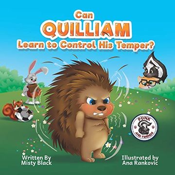 portada Can Quilliam Learn to Control his Temper? (Punk and Friends Learn Social Skills) 