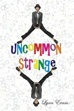 portada Uncommon Strange (en Inglés)
