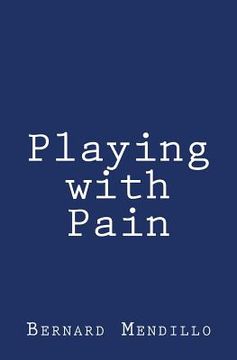 portada Playing with Pain (en Inglés)
