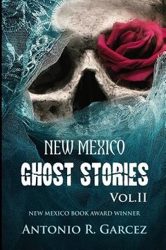 portada New Mexico Ghost Stories Volume II (in English)