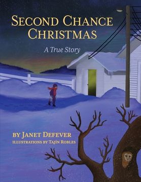 portada Second Chance Christmas: A True Story (en Inglés)