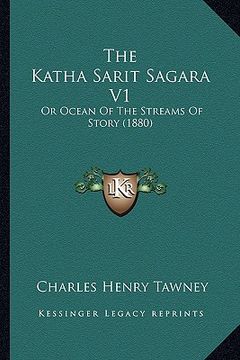 portada the katha sarit sagara v1: or ocean of the streams of story (1880) (en Inglés)