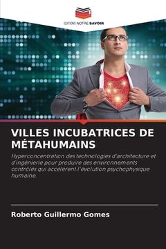 portada Villes Incubatrices de Métahumains (en Francés)