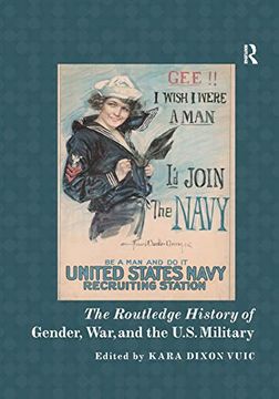 portada The Routledge History of Gender, War, and the U. S. Military (Routledge Histories) (en Inglés)