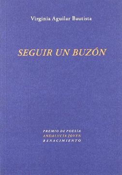portada Seguir un Buzón (Premio de Poesía "Andalucía Joven", 2009).