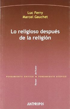 portada Lo Religioso Despues de la Religion (in Spanish)