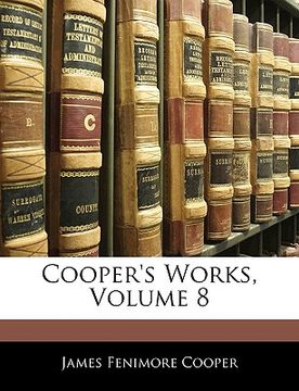 portada cooper's works, volume 8 (en Inglés)