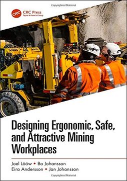 portada Designing Ergonomic, Safe, and Attractive Mining Workplaces (en Inglés)