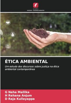 portada Ética Ambiental: Um Estudo dos Discursos Sobre Justiça na Ética Ambiental Contemporânea (in Portuguese)