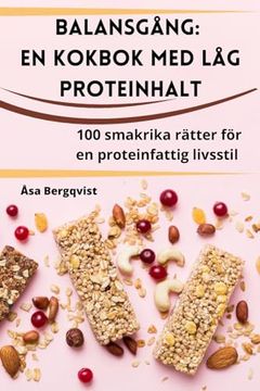portada Balansgång: En kokbok med låg proteinhalt (en Sueco)