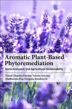 portada Aromatic Plant-Based Phytoremediation: Socio-Economic and Agricultural Sustainability 