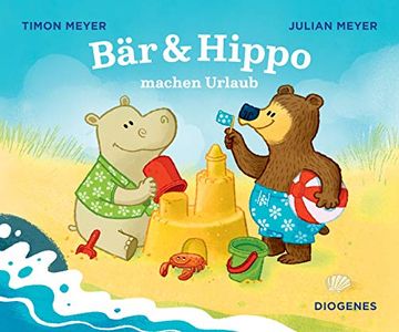 portada Bär & Hippo Machen Urlaub (Kinderbücher) (in German)