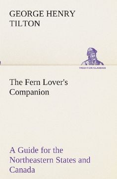 portada The Fern Lover's Companion A Guide for the Northeastern States and Canada (TREDITION CLASSICS)