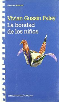 portada La Bondad De Los Niños (in Spanish)