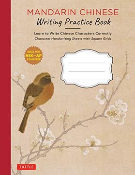 portada Mandarin Chinese Writing Practice Book: Learn to Write Chinese Characters Correctly (Character Handwriting Sheets With Square Grids)