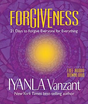 portada Forgiveness: 21 Days to Forgive Everyone for Everything (in English)