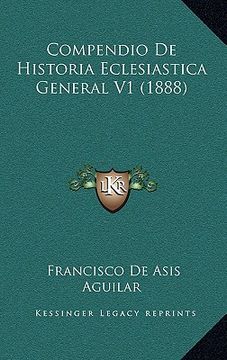 portada Compendio de Historia Eclesiastica General v1 (1888)